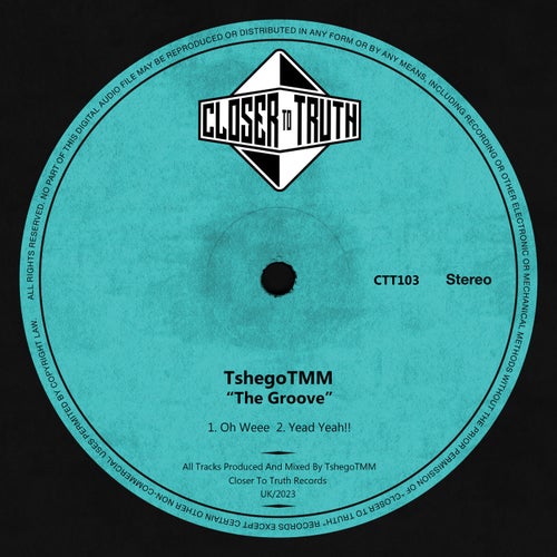 Tshegotmm - The Groove [CTT103]